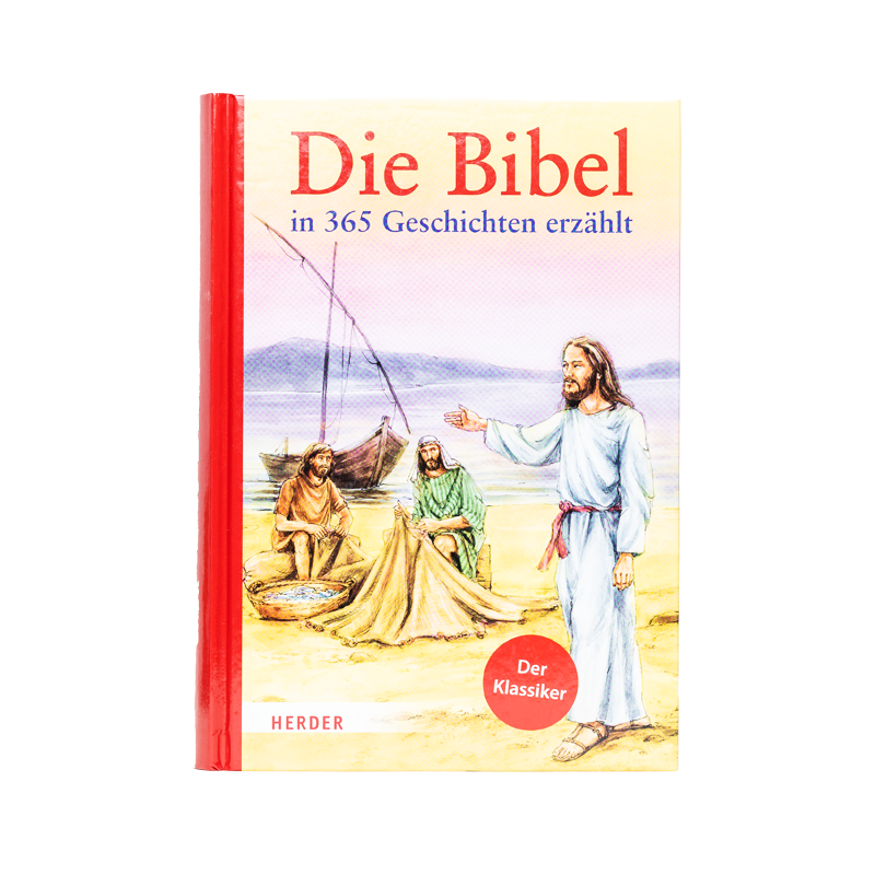 Die Bibel in 365 Geschichten erzählt